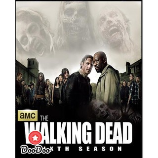 The Walking Dead Season 6 ล่าสยอง ทัพผีดิบ ปี 6 [เสียง ไทย/อังกฤษ ซับ ไทย/อังกฤษ] DVD 6 แผ่น