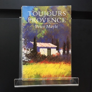 Tojours Provence - Peter Mayle