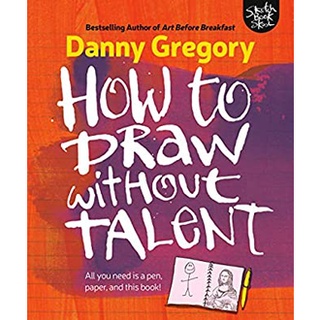 How to Draw without Talent หนังสือภาษาอังกฤษมือ1(New) ส่งจากไทย