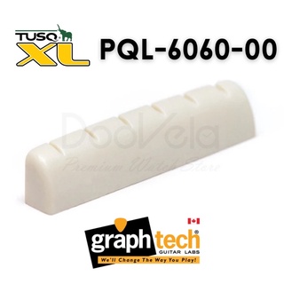 นัท กีตาร์ Graptech TUSQ XL NUT SLOTTED 1/4" (PQL-6060-00)