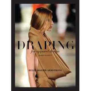 Draping for Apparel Design (3rd) หนังสือภาษาอังกฤษมือ1(New) ส่งจากไทย