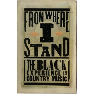 3CD 3ซีดีเพลง Box Set From Where I Stand The Black Experience In County Music Made in USA 1998 ลิขสิทธิ์ ซีล