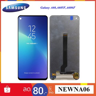 จอ LCD.Samsung Galaxy A60,A605F,A606F+ทัชสกรีน(or)