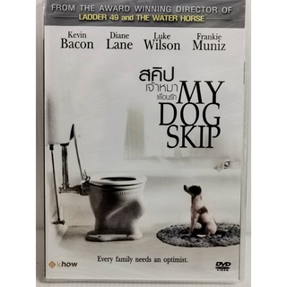 DVD : My Dog Skip (2000) สคิป เจ้าหมาเพื่อนรัก " Kevin Bacon, Diane Lane, Luke Wilson "