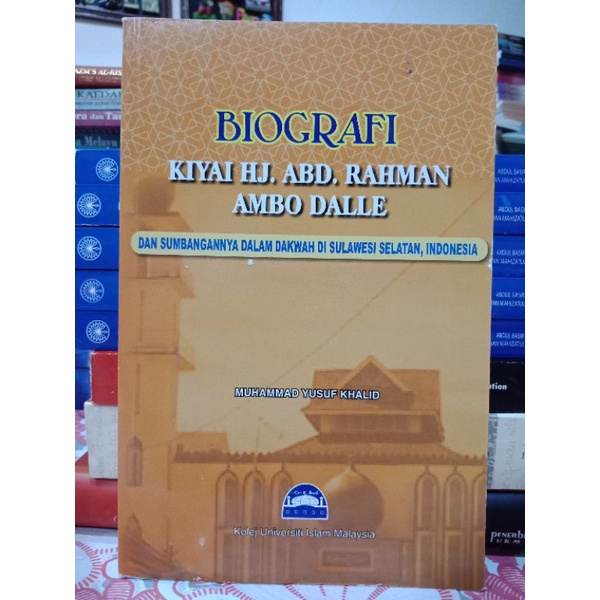 ซบ. ชีวประวัติของ Kiyai Hj. กข. Rahman Ambo Dalle และ Its Donation ใน Dawah ในพฤติกรรมใต้ Muhammad Y