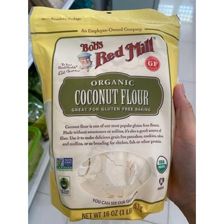 แป้งมะพร้าว คีโต Bobs Red Mill organic coconut flour gluten free กลูเตนฟรี Keto บ๊อบ Bob ออแกนิค