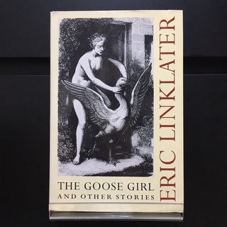 The Goose Girl and Other Stories - Eric Linklater