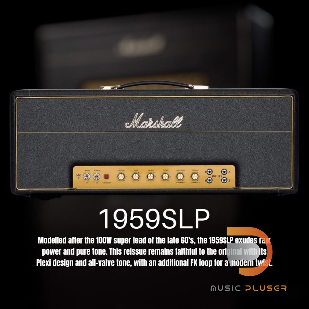 หัวแอมป์กีตาร์ MARSHALL 1959SLP Guitar Amp Head ขนาด 100วัตต์ มาพร้อมหลอด EL34 and 12AX7 tubes และบริการหลังการขาย 1ปี
