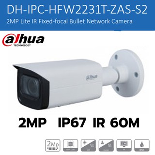 กล้องวงจรปิด Dahua รุ่น DH-IPC-HFW2231TP-ZAS-S2 2.7-13.5MM