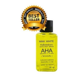 AHA MIMI White เซรั่มหัวเชื้อเอเอชเอ บำรุงขาวใส มีมี่ไวท์ by MIMI White AHA Original100% 🌟