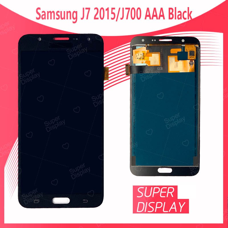 Samsung J7 2015/J700 AAA ปรับแสงได้ค่ะ อะไหล่หน้าจอพร้อมทัสกรีนหน้าจอ LCD Display Touch Screen For Samsung Super Display