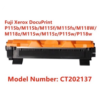 ตลับหมึกเทียบเท่า Fuji Xerox  เทียบเท่า Toner For Fuji Xerox DocuPrint P115b/M115b/M115f/M115fs/M118W/