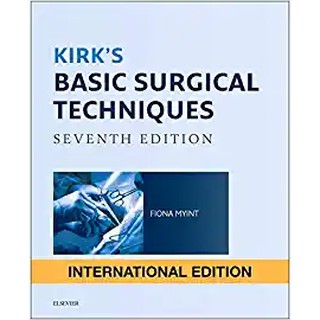 Kirk s Basic Surgical Techniques, 7ed - IE - ISBN 9780702073212