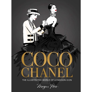 Coco Chanel : The World of a Fashion Icon (Illustrated) [Hardcover]