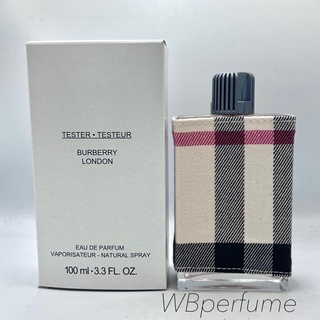 น้ำหอมแท้100% BURBERRY น้ำหอมสำหรับคุณผู้หญิง London Eau de Parfum ขนาด 100 มล. TESTER