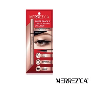 🔥Merrezca Super Black and Long-Lasting Eyeliner 0.8g. Merrezca pro eyeliner liquid pen เมอเรสก้า อายไลเนอร์ สีดำ🔥