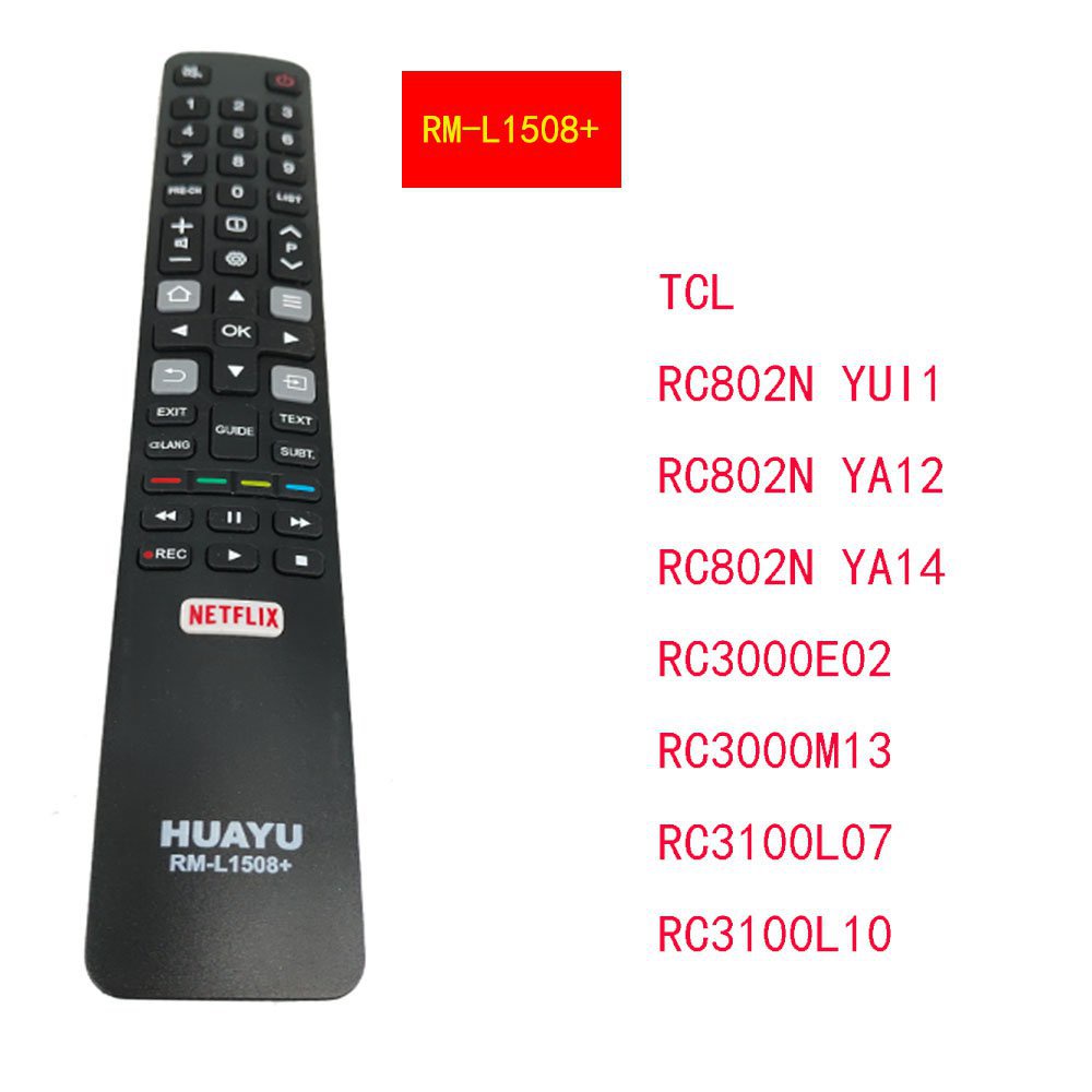 ใหม่เปลี่ยน Universal TCL รีโมทคอนโทรล RM-L1508 ใช้งานร่วมกับรีโมทคอนโทรล TCL อื่นๆรุ่น TCL/RC802N YUI1