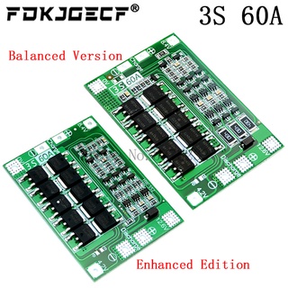 Enhance/balance บอร์ดป้องกันแบตเตอรี่ 3S 60A BMS Li-ion 12.6V 18650 BMS PCM สําหรับแบตเตอรี่ Li-ion 18650