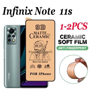 ฟิล์มกระจกนิรภัยเซรามิก สําหรับ Infinix Note 11S Note 11pro Note 12 Note 12 G96 Note 10 10pro Note 7 Note 8