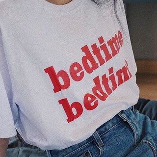 "bedtime" เสื้อยืดสกรีน สวมใส่สบาย