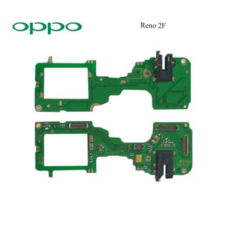 สายแพรชุดแจ๊คหูฟัง(SMT.) Oppo Reno 2F