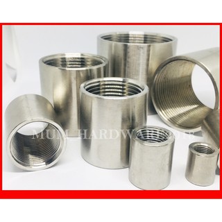 ข้อต่อตรงเกลียวใน / ข้อต่อสแตนเลส ช๊อกเกต ( Stainless Coupling ) BSPT เกรด304 ขนาด2-1/2ถึง4นิ้ว(SUS 304)