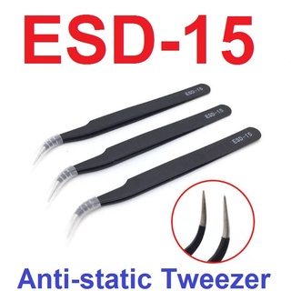 ESD-15 Anti-static Curved Straight Tip Forceps Precision Soldering Tweezers Set Electronic ESD Tool แหนบ ปากคีบ ที่คีบ