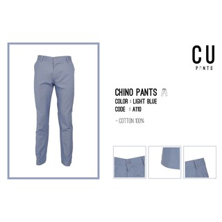 กางเกงขายาว Chino pants ชิโน่ ทรงกระบอกเล็ก : Light Blue : CU PANTS