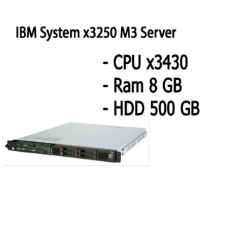 IBM System x3250 M3 Server เซิร์ฟเวอร์พีซี CPU x3430 Ram 8 GB HDD 500 GB พร้อมใช้งานมีประกัน