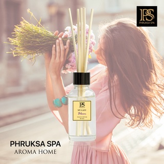 PHRUKSA SPA ก้านไม้หอมปรับอากาศ กลิ่นมายเลดี้ 30 มล. (Reed Diffuser My Lady)แถมฟรี! ก้านไม้หวาย