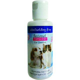 น้ำยาเช็ดหู ล้างหูสุนัขและแมว ยี่ห้อ  TOPSCENT หมดปัญหาหูสกปรก หูเหม็น