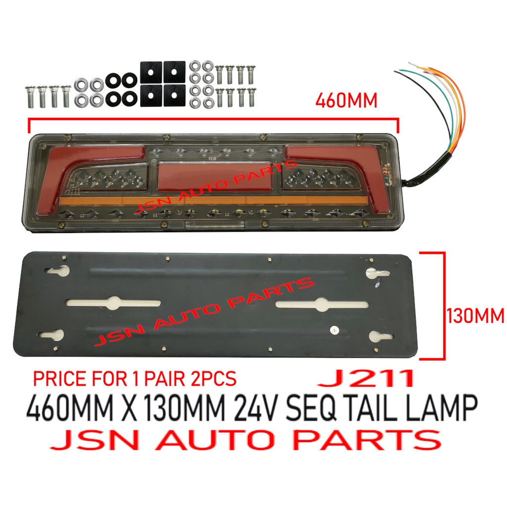 J101S13 460MM X 130M J211 24V SEQ TAIL LAMP ราคาสําหรับ 1 PAIR