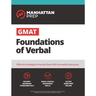 Gmat Foundations of Verbal : Practice Problems in Book and Online