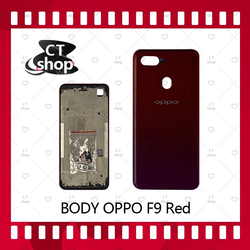 สำหรับ OP F9 อะไหล่บอดี้ เคสกลางพร้อมฝาหลัง Body อะไหล่มือถือ คุณภาพดี CT Shop