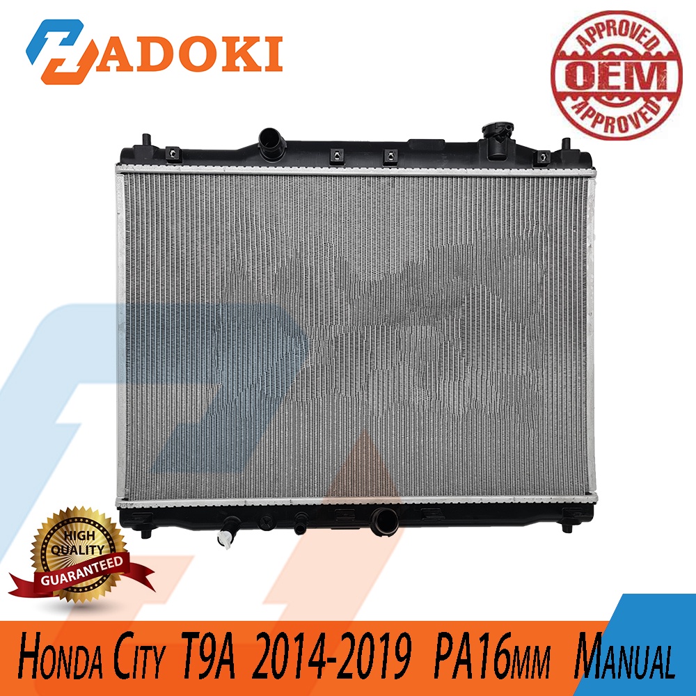 HONDA CITY T9A 2014-2019 MANUAL PA16MM คุณภาพสูง RADIATOR ASSY