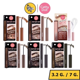 Cathy Doll Get Set Go Browcara ปัดคิ้วย้อมสีสวย กันน้ำ กันเหงื่อ 3.2 g. / Cathy Doll Get Set Go BrowStyling Gel 7 g.