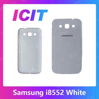 Samsung WIN I8552/I8550 อะไหล่ฝาหลัง หลังเครื่อง Cover For Samsung win i8552/i8550 อะไหล่มือถือ ICIT 2020