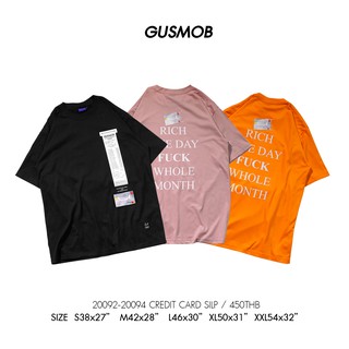 GUSMOB เสื้อยืด 20092-20094 CREDIT CARD SLIP