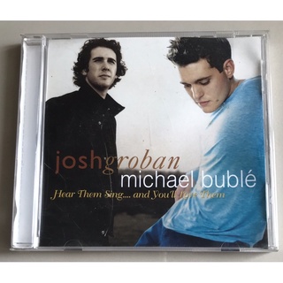 วีซีดีเพลง ของแท้ มือ 2...199 บาท “Michael Bublé+Josh Groban” วีซีดี “Hear Them Sing…and You’ll Love Them”*แผ่นหายาก*