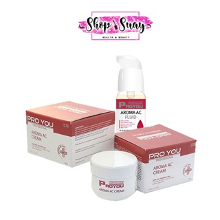 Proyou Aroma AC Cream20g.Fluid15ml. ชุดบำรุงผิวหน้าที่มีประสิทธิภาพในการลดการอักเสบสำหรับผิวเป็นสิว