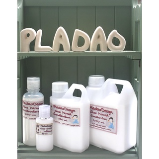 Pladao Medium Gloss Varnish น้ำยาเคลือบชิ้นงานแบบเงา สูตรน้ำ (Acrylic Varnish) น้ำยาเดคูพาจ Decoupage Varnish