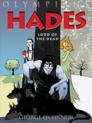 Hades : Lord of the Dead by George O& x27;Connor (ฉบับสหรัฐอเมริกาปกอ่อน)