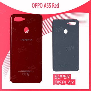 OPPO A5S อะไหล่ฝาหลัง หลังเครื่อง Cover For oppo a5s Super Display