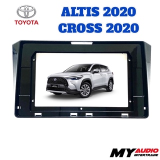 หน้ากาก TOYOTA ALTIS 2019-2020/ COROLLA CROSS 2019-2022 สำหรับจอ 10.1 นิ้ว พร้อมปลั๊กตรงรุ่น