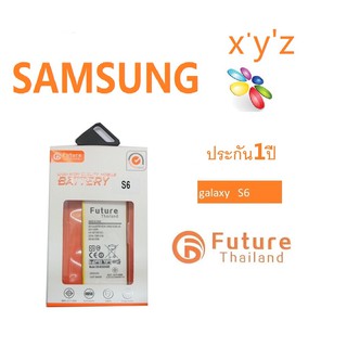 แบตเตอรี่ Future Thailand Samsung S6 2550mah