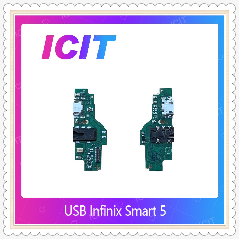 USB Infinix Smart 5 อะไหล่สายแพรตูดชาร์จ แพรก้นชาร์จ Charging Connector Port Flex Cable（ได้1ชิ้นค่ะ) ICIT-Display