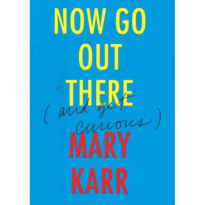 BBW หนังสือ Now Go Out There (And Get Curious) ISBN: 9780062442093
