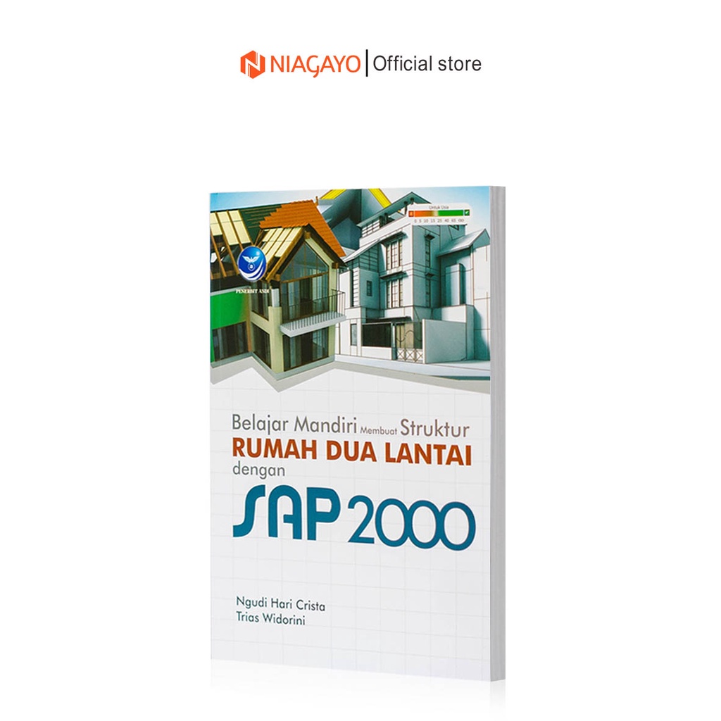 หนังสือการเรียนรู้อิสระ: ทําโครงสร้างบ้านสองชั้นพร้อมหนังสือวิศวกรรมโยธา SAP 2000 โดย Ngudi Hari Cri