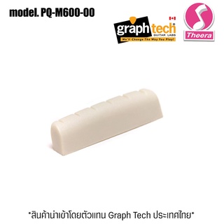 Nut กีต้าร์ GRAPHTECH รุ่น PQ-M600-00 หย่องบนกีต้าร์ TUSQ NUT SLOTTED ANGLED BOTTOM L-1.709″โดยตัวแทนจำหน่ายในประเทศไทย