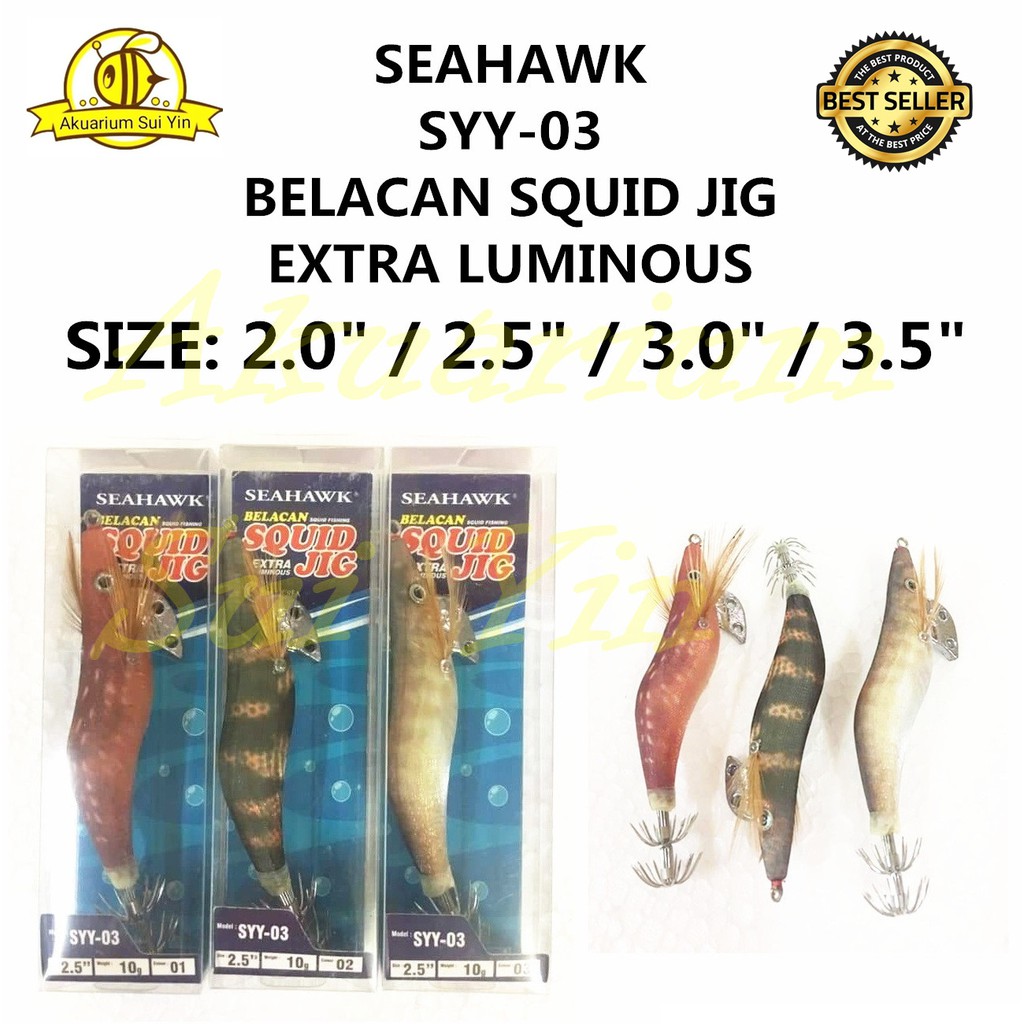 Seahawk SYY-03 BELACAN SQUID LURE JIG EXTRA LUMINOUS